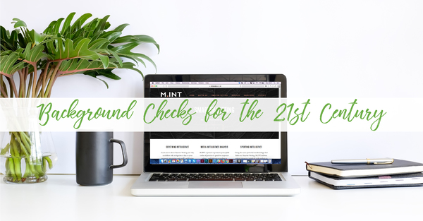 Background Checks for the 21st Century